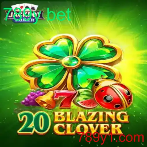 Descubra o Fascinante Mundo de '20BlazingClover' com 789y Bet